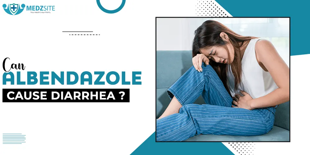 Can Albendazole Cause Diarrhea? Understanding the Side Effects