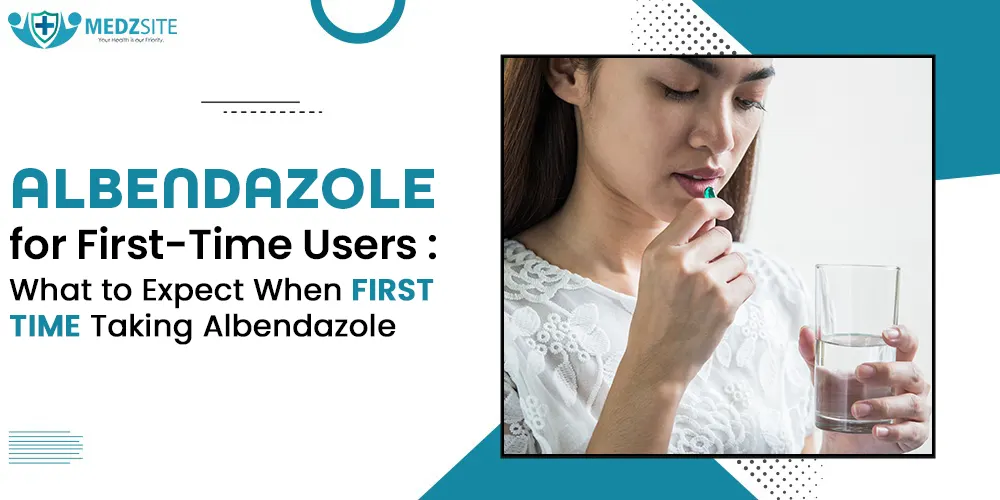 Albendazole for First-Time Users