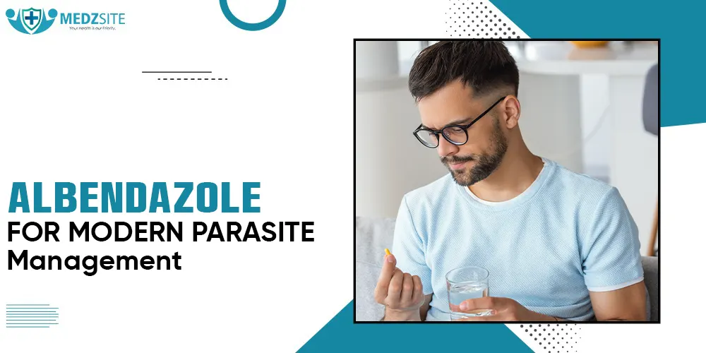 Albendazole for Modern Parasite Management