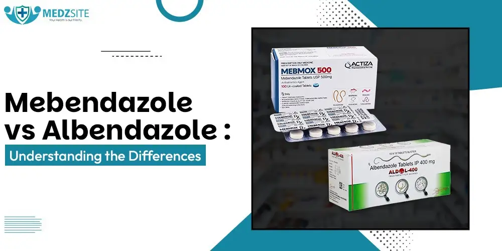 Mebendazole vs Albendazole: Understanding the Differences