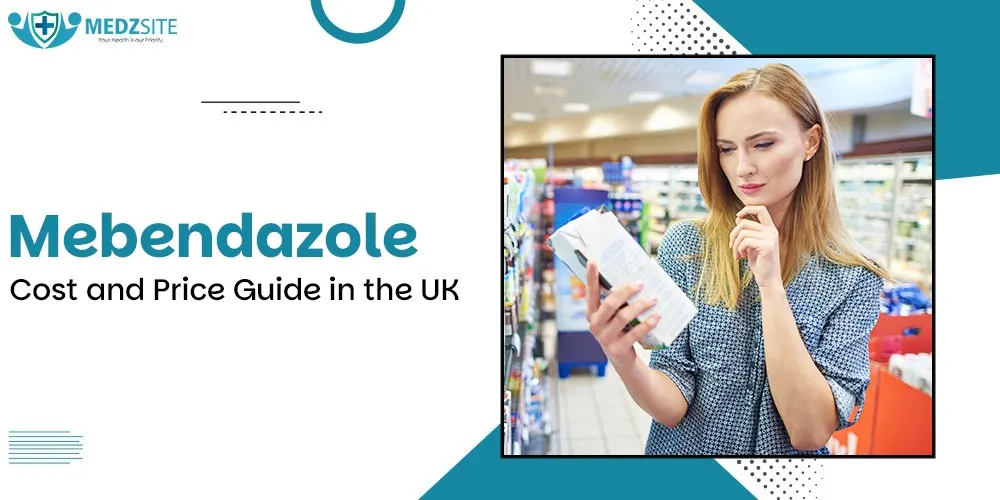 Mebendazole Cost and Price Guide in the UK