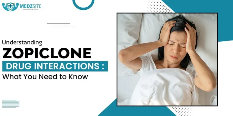 Understanding Zopiclone Drug Interactions: What You Need to Know