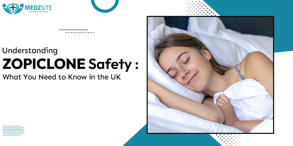 Understanding Zopiclone Safety: What You Need to Know in the UK