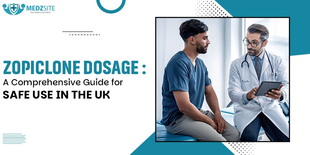 Zopiclone Dosage A Comprehensive Guide for Safe Use in the UK (3)